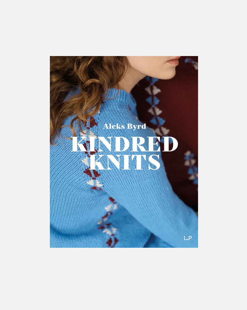 Kindred knits av Aleks Byrd, Laine publishing. Stickwick yarn & design, garnbutik i Göteborg och på webben.